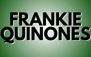 Frankie Quinones Presale Codes and Ticket Info Frankie Quinones Presale Codes and Ticket Info