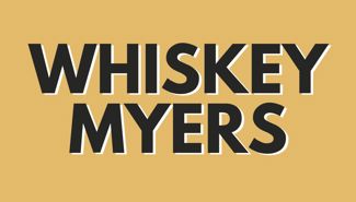 Whiskey Myers & Friends Presale Codes and Ticket Info Whiskey Myers & Friends Presale Codes and Ticket Info
