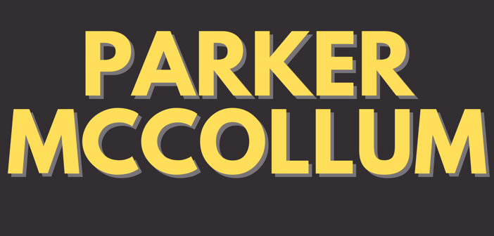 Parker Mccollum Presale Codes and Ticket Info Parker Mccollum Presale Codes and Ticket Info