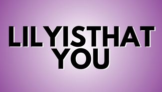 Lilyisthatyou Presale Codes and Ticket Info