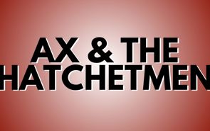 Ax And The Hatchetmen Presale Codes and Ticket Info
