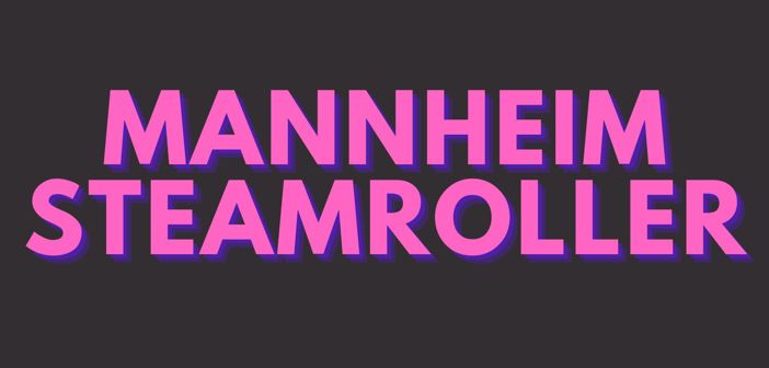 Mannheim Steamroller Tour Announcements Mannheim Steamroller Tour Announcements