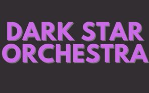 Dark Star Orchestra Presale Codes and Ticket Info