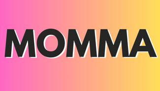 Momma Presale Codes and Ticket Info Momma Presale Codes and Ticket Info