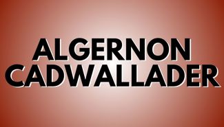 Algernon Cadwallader Tour Announcements 2025 Algernon Cadwallader Tour Announcements 2025