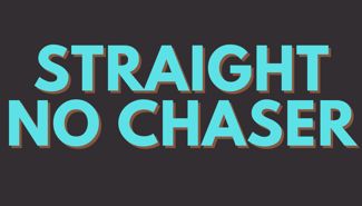 Straight No Chaser Presale Codes and Ticket Info