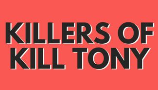 Killers Of Kill Tony Presale Codes and Ticket Info