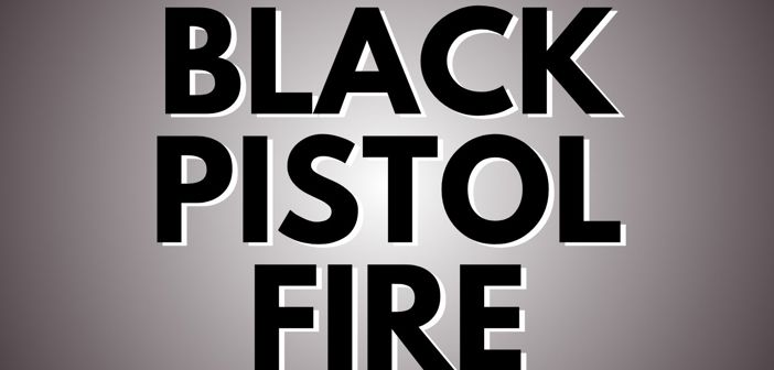 Black Pistol Fire Presale Codes and Ticket Info