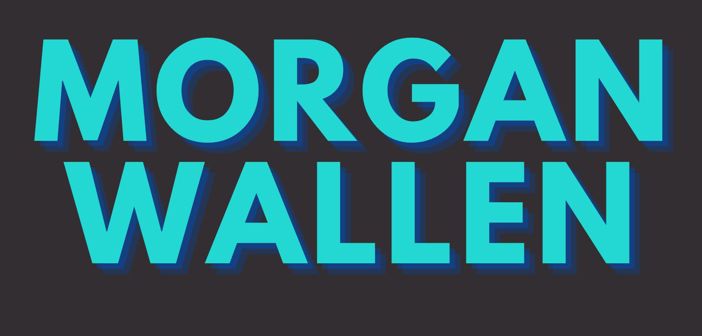 Morgan Wallen Tour Announcements Morgan Wallen Tour Announcements