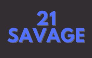 21 Savage Presale Codes and Ticket Info