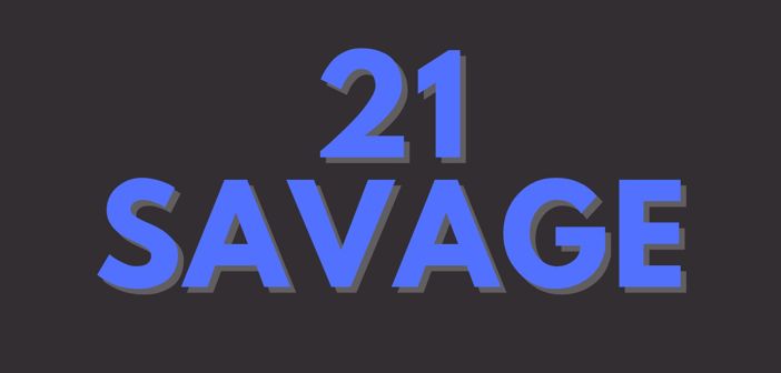 21 Savage Presale Codes and Ticket Info