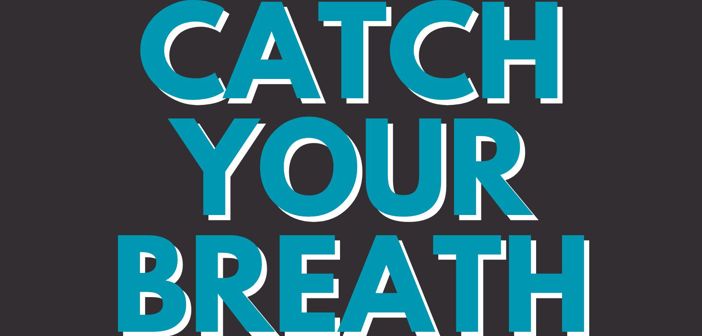 Catch Your Breath Presale Codes and Ticket Info