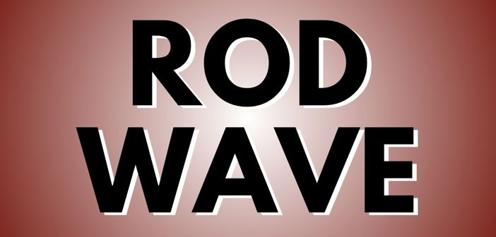 Rod Wave Tour Announcements 2026
