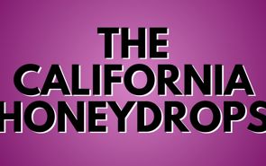 The California Honeydrops Presale Codes and Ticket Info