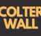 Colter Wall Sold Out Shows