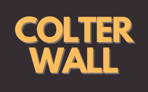 Colter Wall Sold Out Shows Colter Wall Sold Out Shows
