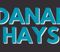 Danae Hays Presale Codes and Ticket Info