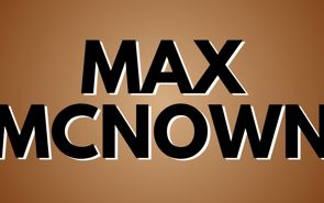 Max Mcnown Presale Codes and Ticket Info
