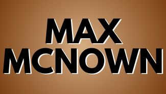 Max Mcnown Presale Codes and Ticket Info