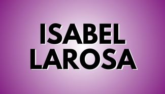 Isabel Larosa Presale Codes and Ticket Info
