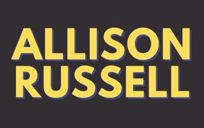 Allison Russell Tour Announcements Allison Russell Tour Announcements