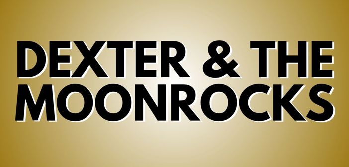 Dexter And The Moonrocks Presale Codes and Ticket Info