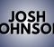 Josh Johnson Sold Out Shows