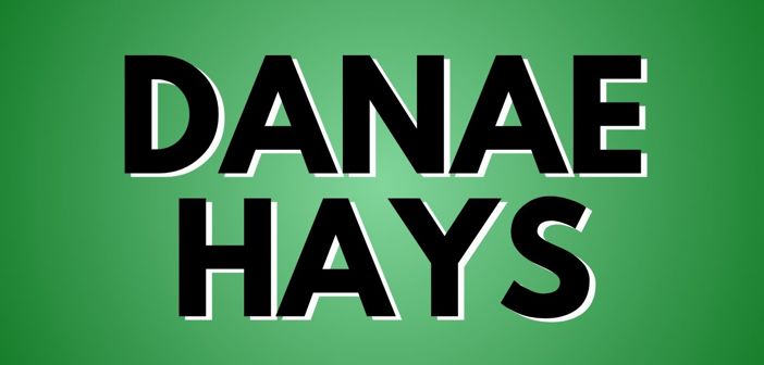 Danae Hays Presale Codes and Ticket Info