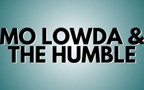 Mo Lowda & The Humble Presale Codes and Ticket Info