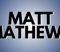 Matt Mathews Sold Out Shows