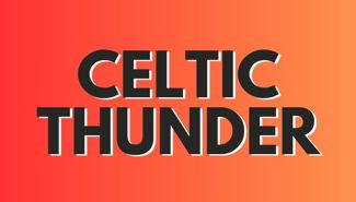 Celtic Thunder Presale Codes and Ticket Info