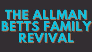The Allman Betts Family Revival Presale Codes and Ticket Info