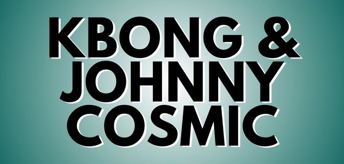 KBong & Johnny Cosmic Presale Codes and Ticket Info