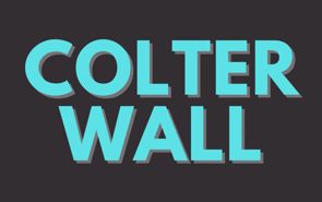 Colter Wall Presale Codes and Ticket Info Colter Wall Presale Codes and Ticket Info