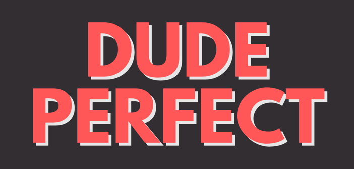 Dude Perfect Presale Codes and Ticket Info Dude Perfect Presale Codes and Ticket Info
