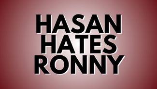 Hasan Hates Ronny Presale Codes and Ticket Info