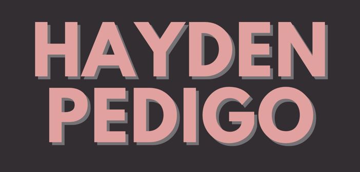 Hayden Pedigo Presale Codes and Ticket Info