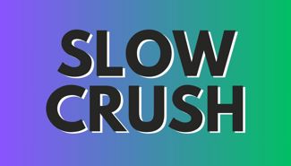 Slow Crush Presale Codes and Ticket Info Slow Crush Presale Codes and Ticket Info