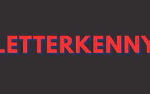 LetterKenny Presale Codes and Ticket Info LetterKenny Presale Codes and Ticket Info