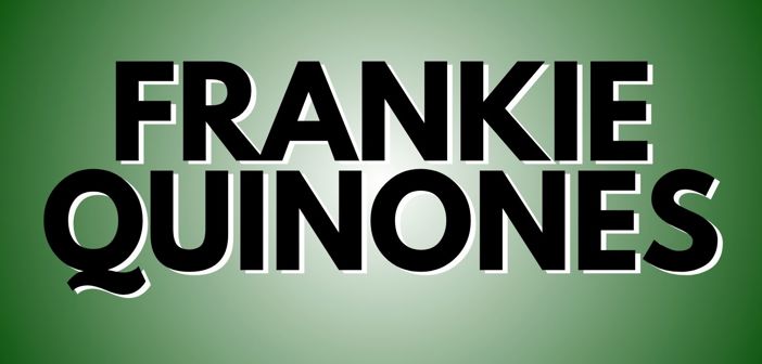 Frankie Quinones Presale Codes and Ticket Info