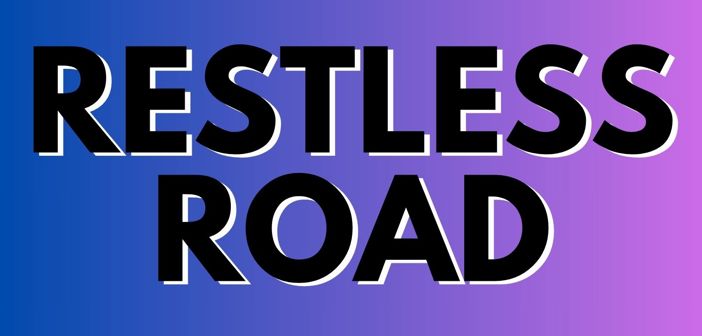 Restless Road Presale Codes and Ticket Info Restless Road Presale Codes and Ticket Info