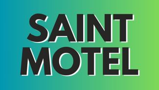 Saint Motel Presale Codes and Ticket Info