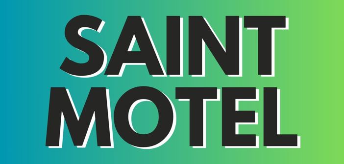 Saint Motel Presale Codes and Ticket Info