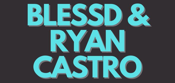 Blessd & Ryan Castro Presale Codes and Ticket Info