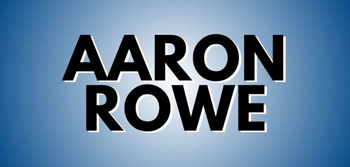 Aaron Rowe Presale Codes and Ticket Info